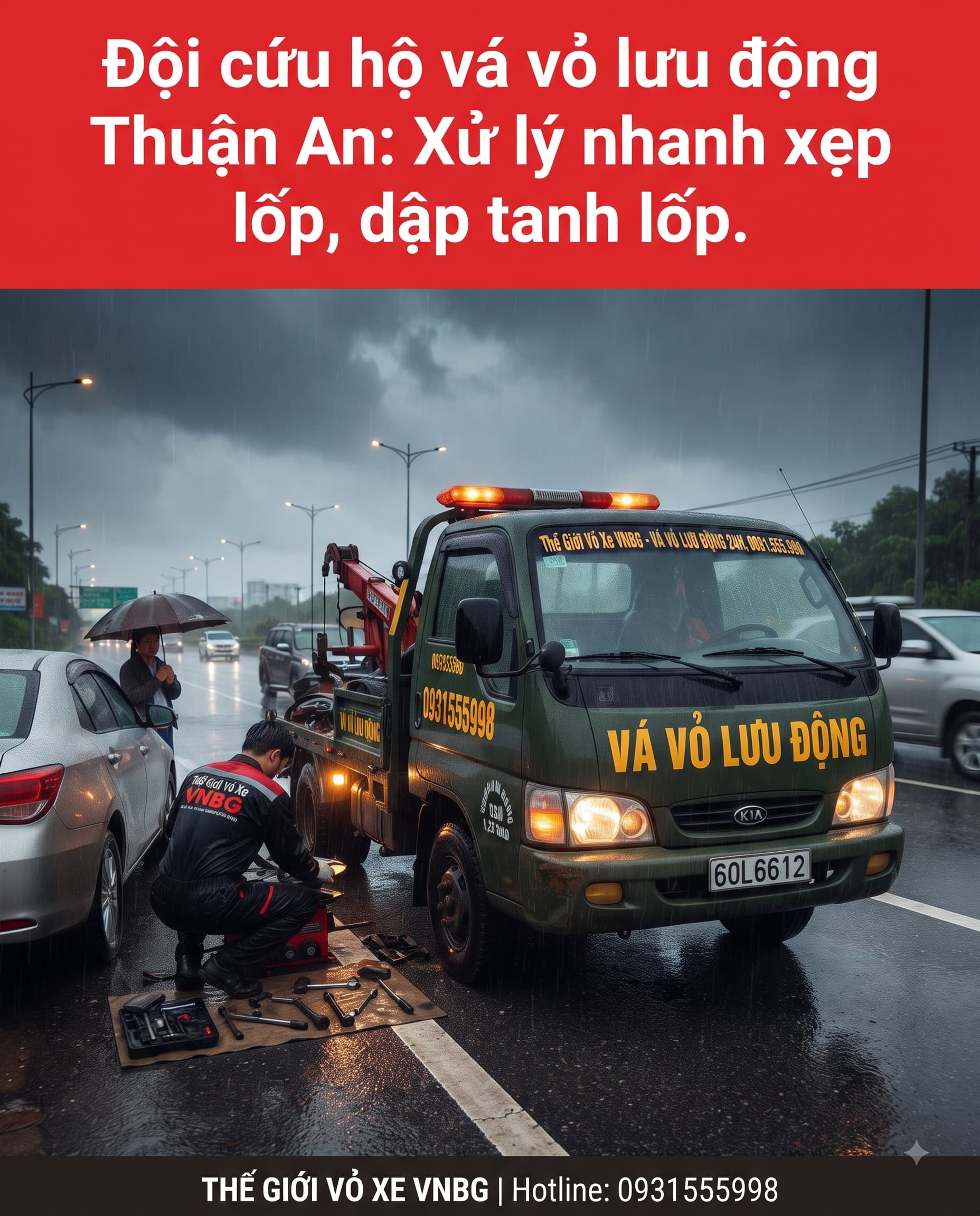 Đội cứu hộ vá vỏ lưu động Thuận An Xử lý nhanh xẹp lốp, dập tanh lốp. 1 Đội cứu hộ vá vỏ lưu động Thuận An Xử lý nhanh xẹp lốp, dập tanh lốp.