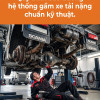 Quy trình bảo dưỡng hệ thống gầm xe tải nặng chuẩn kỹ thuật