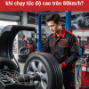 Tại sao vô lăng bị rung lắc mạnh khi chạy tốc độ cao trên 80km/h?